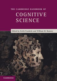 bokomslag The Cambridge Handbook of Cognitive Science