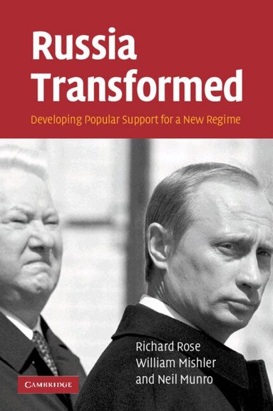 Richard Rose, William Mishler, Neil Munro - Russia Transformed, Häftad