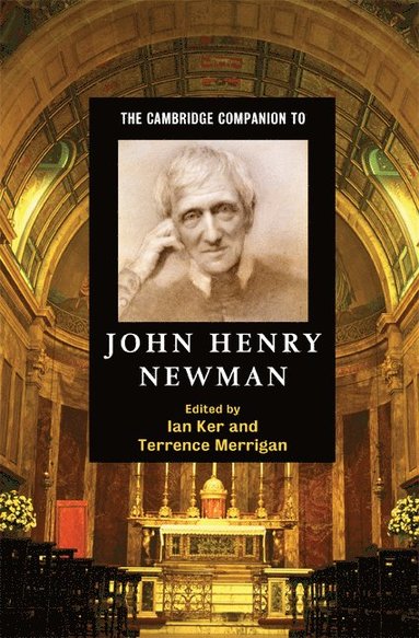 bokomslag The Cambridge Companion to John Henry Newman