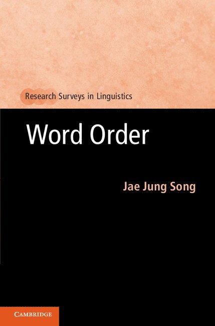 Jae Jung Song, New Zealand) Song, Jae Jung (University of Otago - Word Order, Häftad