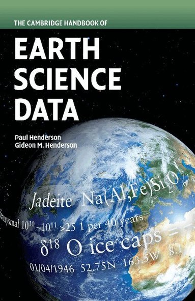 Paul Henderson, Gideon M. Henderson - The Cambridge Handbook of Earth Science Data, Häftad