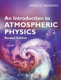 bokomslag An Introduction to Atmospheric Physics