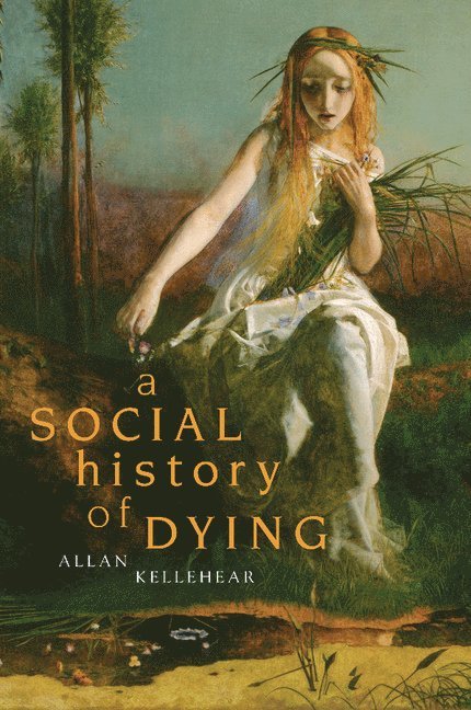 A Social History of Dying 1