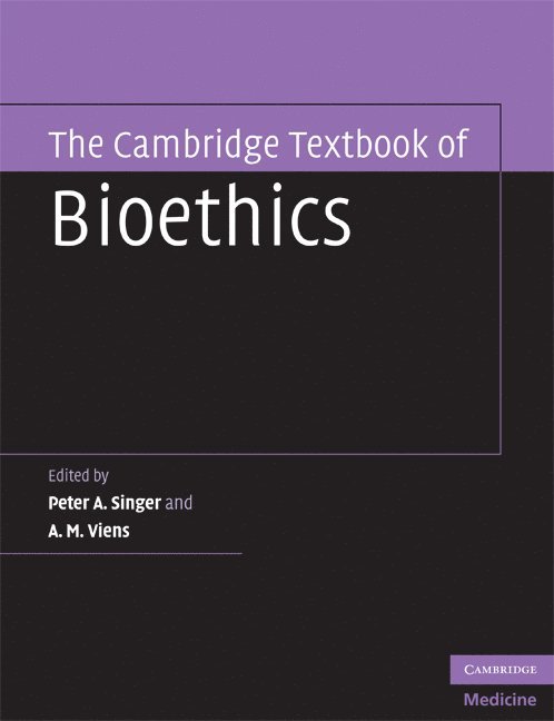The Cambridge Textbook of Bioethics 1
