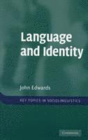 Nova Scotia) Edwards, John (St Francis Xavier University, John Edwards - Language and Identity, Häftad