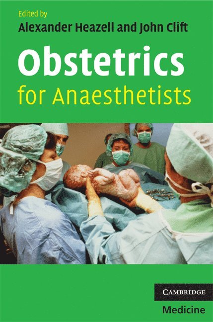 Obstetrics for Anaesthetists 1