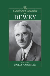 bokomslag The Cambridge Companion to Dewey