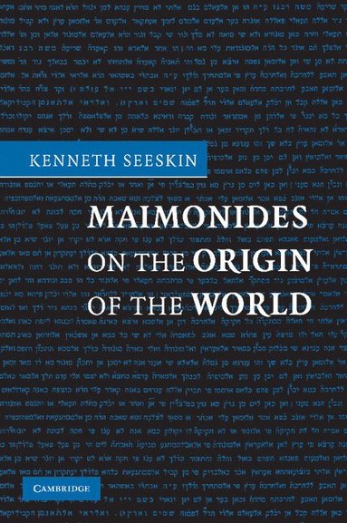 bokomslag Maimonides on the Origin of the World