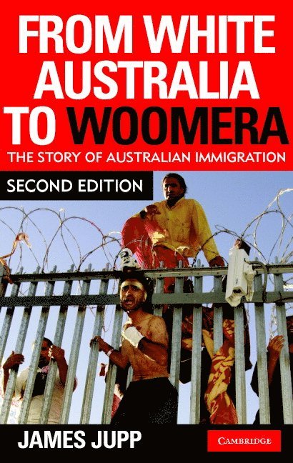 From White Australia to Woomera 1