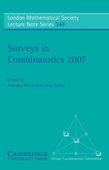 Anthony Hilton, John Talbot - Surveys in Combinatorics 2007, Häftad