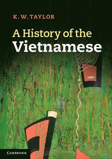 bokomslag A History of the Vietnamese