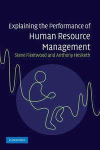 bokomslag Explaining the Performance of Human Resource Management