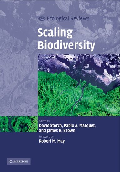 David Storch, Pablo Marquet, James Brown - Scaling Biodiversity, Häftad