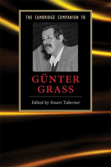Stuart Taberner - The Cambridge Companion to Günter Grass, Häftad