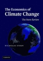 The Economics of Climate Change 1