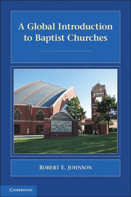 A Global Introduction to Baptist Churches 1