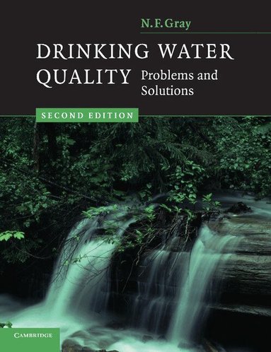 N. F. Gray - Drinking Water Quality, Häftad