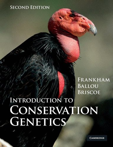 Richard Frankham, Jonathan D. Ballou, David A. Briscoe - Introduction to Conservation Genetics, Häftad