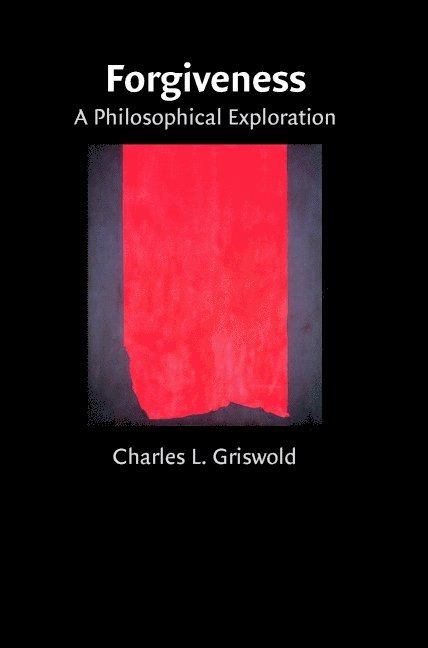 Charles (Boston University) Griswold, Charles Griswold - Forgiveness, Häftad
