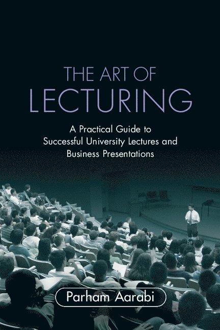 The Art of Lecturing 1