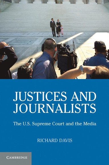 bokomslag Justices and Journalists