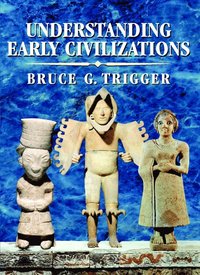 bokomslag Understanding Early Civilizations