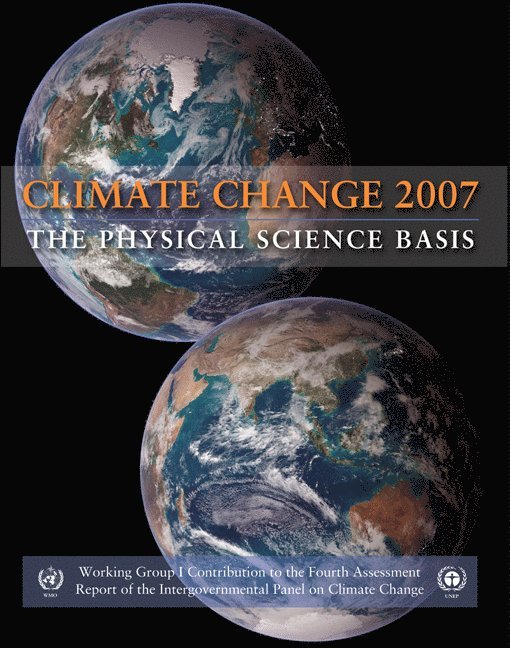 Climate Change 2007 - The Physical Science Basis 1