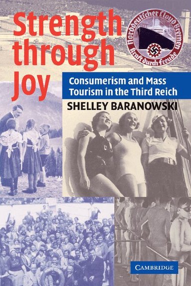 Shelley Baranowski - Strength through Joy, Häftad