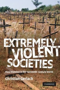 bokomslag Extremely Violent Societies