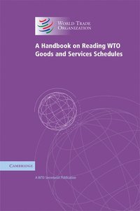 bokomslag A Handbook on Reading WTO Goods and Services Schedules