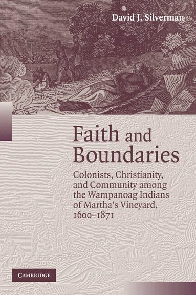 David J. Silverman - Faith and Boundaries, Häftad