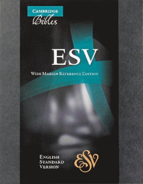 ESV Wide Margin Reference Bible, ES741:XM 1