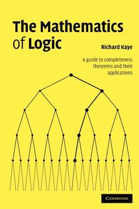 bokomslag The Mathematics of Logic