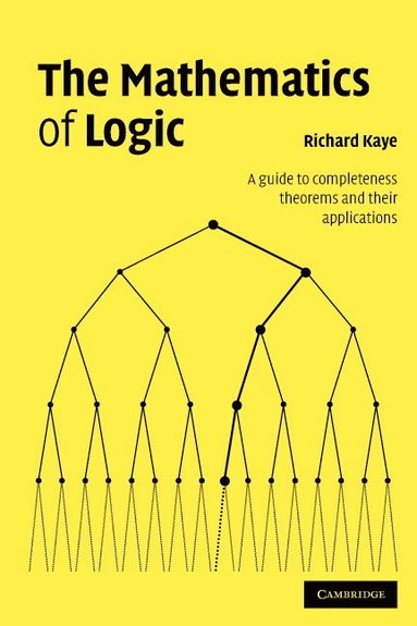 bokomslag The Mathematics of Logic