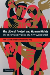 bokomslag The Liberal Project and Human Rights