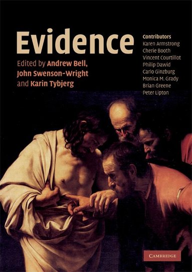 Andrew Bell, John Swenson-Wright, Karin Tybjerg - Evidence, Häftad