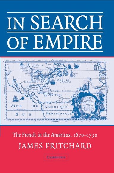 James Pritchard - In Search of Empire, Häftad