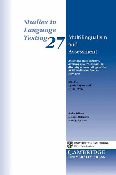 Lynda Taylor, Cyril J. Weir - Multilingualism and Assessment, Häftad