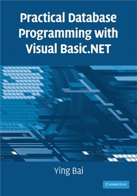 bokomslag Practical Database Programming with Visual Basic.NET