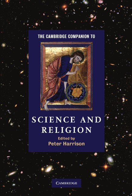 The Cambridge Companion to Science and Religion 1