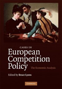 bokomslag Cases in European Competition Policy