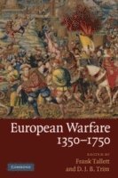 European Warfare, 1350-1750 1