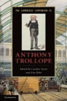 bokomslag The Cambridge Companion to Anthony Trollope