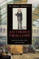 bokomslag The Cambridge Companion to Anthony Trollope