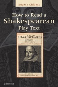 bokomslag How to Read a Shakespearean Play Text