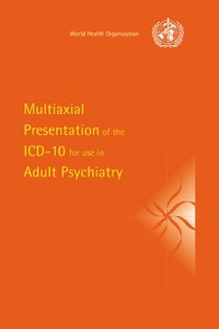 bokomslag Multiaxial Presentation of the ICD-10 for Use in Adult Psychiatry