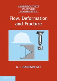 bokomslag Flow, Deformation and Fracture