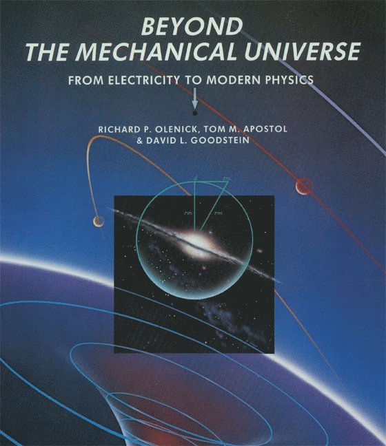 Beyond the Mechanical Universe 1