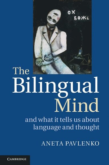 bokomslag The Bilingual Mind