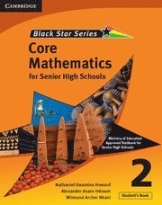 bokomslag Cambridge Black Star Series Core Mathematics for Senior High Schools Student's Book 2
